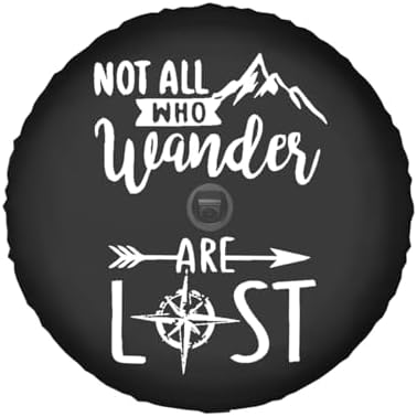 Not Who Wander are Lost Spare Tire Cover by Unknown