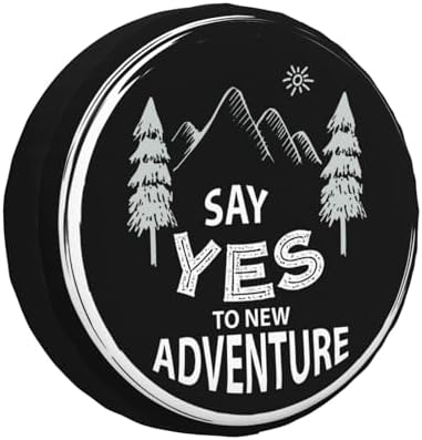 Say Yes to New Adventures Spare Tire Cover Wheel Protectors Weatherproof - Image 2