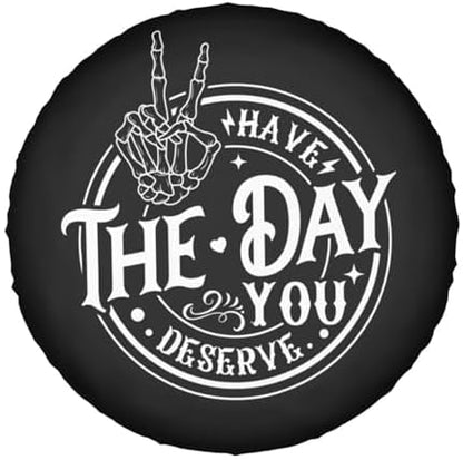 Spare Tire Covers for Trailers, Have The Day You Deserve Wheel Protectors - Image 7