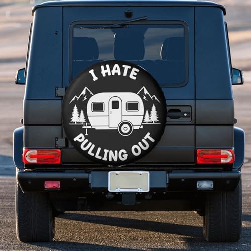 I Hate Pulling Out Spare Tire Cover SUV Trailer Truck RV 17 Inch - Image 3