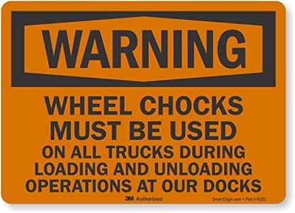Smartsign U6-1278-RD_7X5 "Warning Wheel CHOCKS Must BE Used ON All Trucks by SmartSign